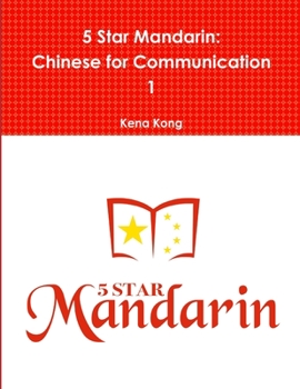 Paperback 5 Star Mandarin: Chinese for Communication 1 [Chinese] Book