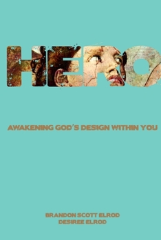 Paperback Hero: Awakening God's Design Within You Book