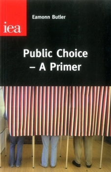 Paperback Public Choice--A Primer Book