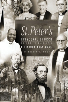 Paperback St. Peter's Episcopal Church: A History 1851-2011 Book