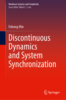 Hardcover Discontinuous Dynamics and System Synchronization Book