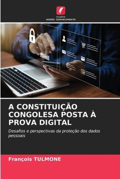 Paperback A Constituição Congolesa Posta À Prova Digital [Portuguese] Book