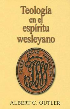 Paperback Teologia En El Espiritu Wesleyano: Theology in the Wesleyan Spirit Spanish Book