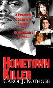 Mass Market Paperback Hometown Killer Book