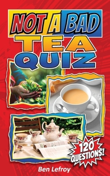 Paperback Not A Bad Tea Quiz Book