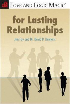 Paperback Love and Logic Magic for Lasting Relationships Book