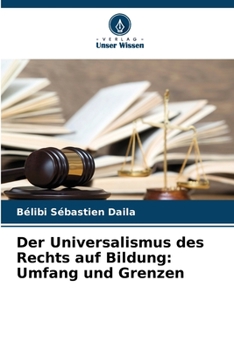 Paperback Der Universalismus des Rechts auf Bildung: Umfang und Grenzen [German] Book