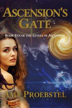 Ascension's Gate (The Levels of Ascension #10)