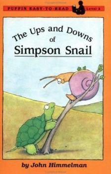 Paperback The Ups and Downs of Simpson Snail: Level 2 Book