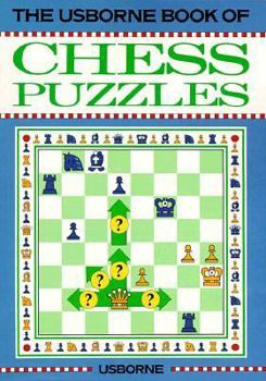 Paperback The Usborne Book of Chess Puzzles Book