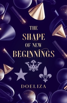 Paperback The Shape of New Beginnings Book