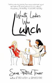 Paperback Wraith Ladies Who Lunch Book