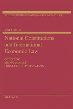 Hardcover National Constitutions & International Economic Law Book