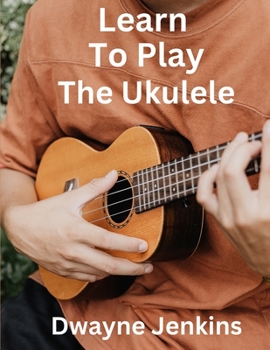 Paperback Learn To Play The Ukulele Book