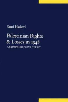 Hardcover Palestinian Rights And Losses In 1948 Book