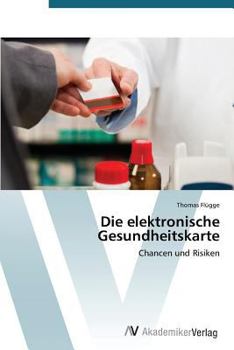 Paperback Die elektronische Gesundheitskarte [German] Book