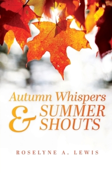 Paperback Autumn Whispers & Summer Shouts Book