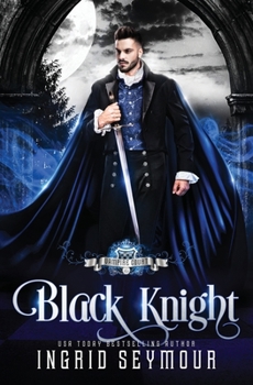 Black Knight - Book #6 of the Vampire Court