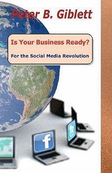 Paperback Is Your Business Ready? For the Social Media Revolution Book