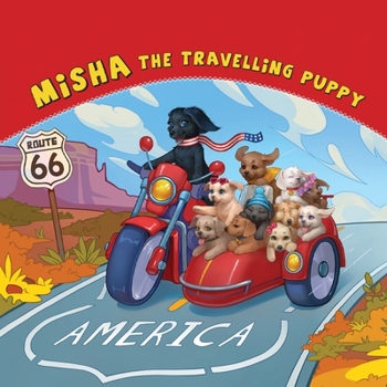 Paperback Misha the Travelling Puppy America Book
