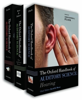 Hardcover Oxford Handbook of Auditory Science the Ear, the Auditory Brain, Hearing (3 Volume Pack) Book