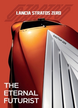 Hardcover Lancia Stratos Zero: The Eternal Futurist Book