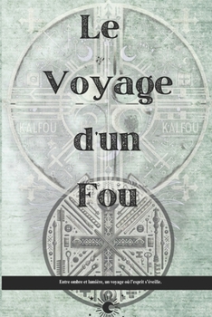 Le Voyage d'un Fou