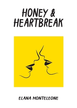 Paperback Honey & Heartbreak Book
