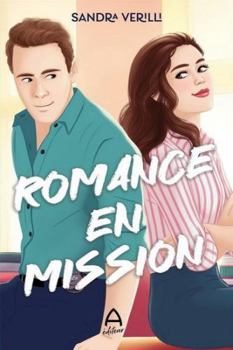 Paperback ROMANCE EN MISSION [French] Book