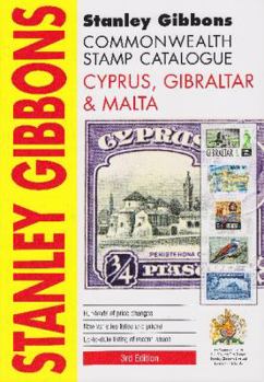 Paperback Stanley Gibbons Stamp Catalogue: Cyprus, Gibraltar & Malta Book