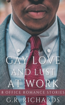 Paperback Gay Love and Lust at Work Book