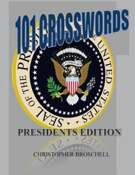 Paperback 101 Crosswords: Presidents Edition Book