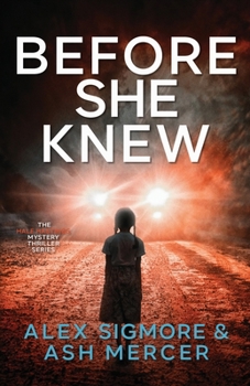 Before She Knew (Hale Hastings Mystery Thriller)