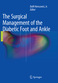 Paperback The Surgical Management of the Diabetic Foot and Ankle Book