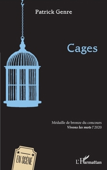 Cages (En Scène) (French Edition)
