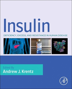 Paperback Insulin: Deficiency, Excess and Resistance in Human Disease Book
