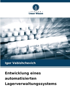 Paperback Entwicklung eines automatisierten Lagerverwaltungssystems [German] Book