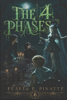 Paperback The Four Phases: To think it all started as a game... Book