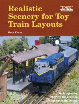 Paperback Realistic Scenery for Toy Train Layouts Book