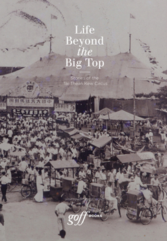Paperback Life Beyond the Big Top Book