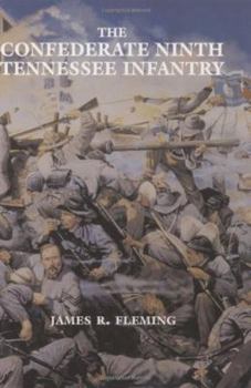 Hardcover The Confederate Ninth Tennessee Infantry Book
