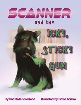 Paperback Scanner and the Icky, Sticky Gum Book