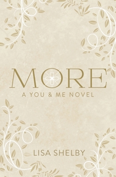 Paperback More: A You & Me Novel Book