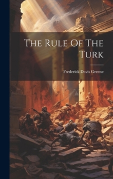 Hardcover The Rule Of The Turk Book