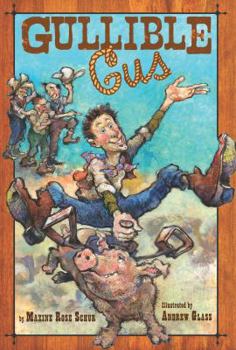 Hardcover Gullible Gus Book