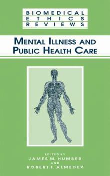 Hardcover Mental Illness and Public Health Care Book