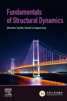 Paperback Fundamentals of Structural Dynamics Book