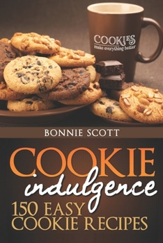 Paperback Cookie Indulgence: 150 Easy Cookie Recipes Book