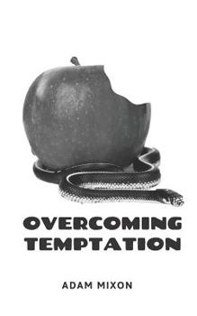 Paperback Overcoming Temptation Book