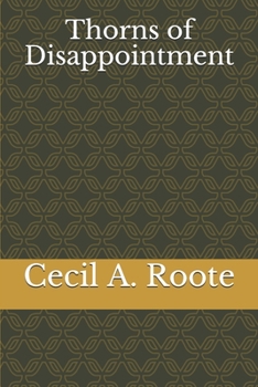 Paperback Thorns of Disappointment Book